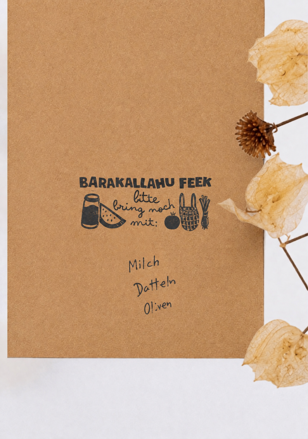 Holzstempel - „BarakAllahu Feek, bitte bring noch mit“